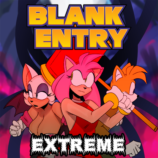 BLANK ENTRY (AKA The Sanic comic) Extreme version